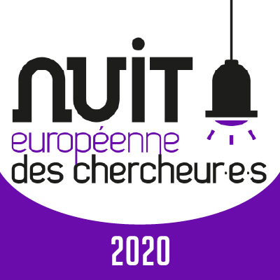 Nuit Européenne des Chercheurs 2020